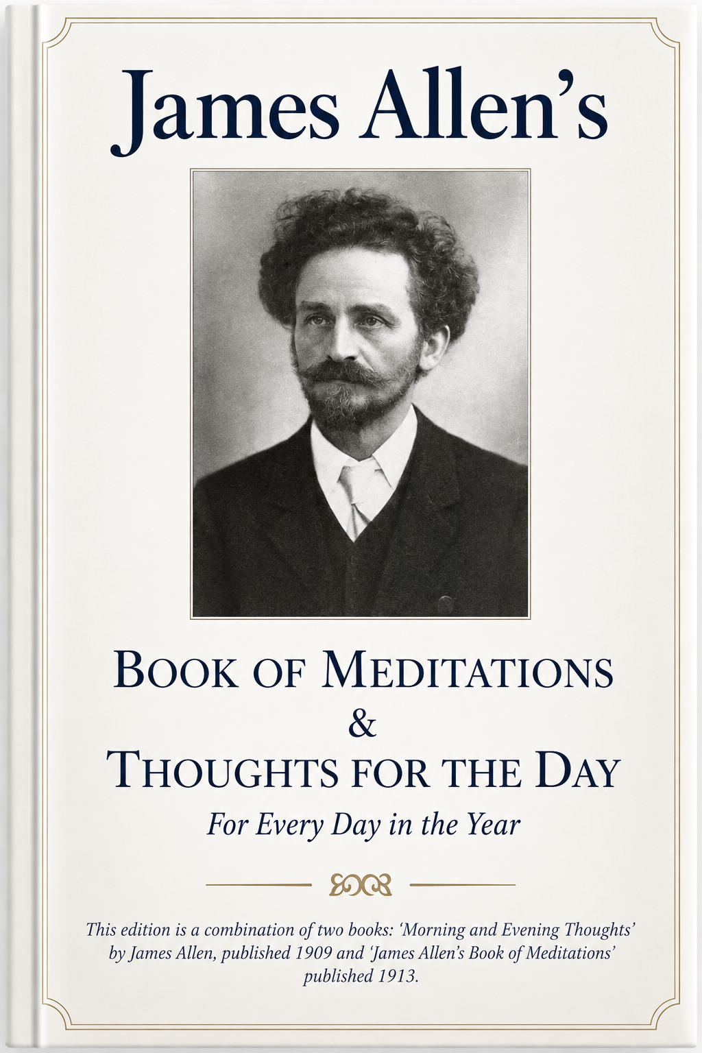 Cover of James Allen’s Book of Meditations & Thoughts for the Day, featuring a black-and-white portrait of James Allen.