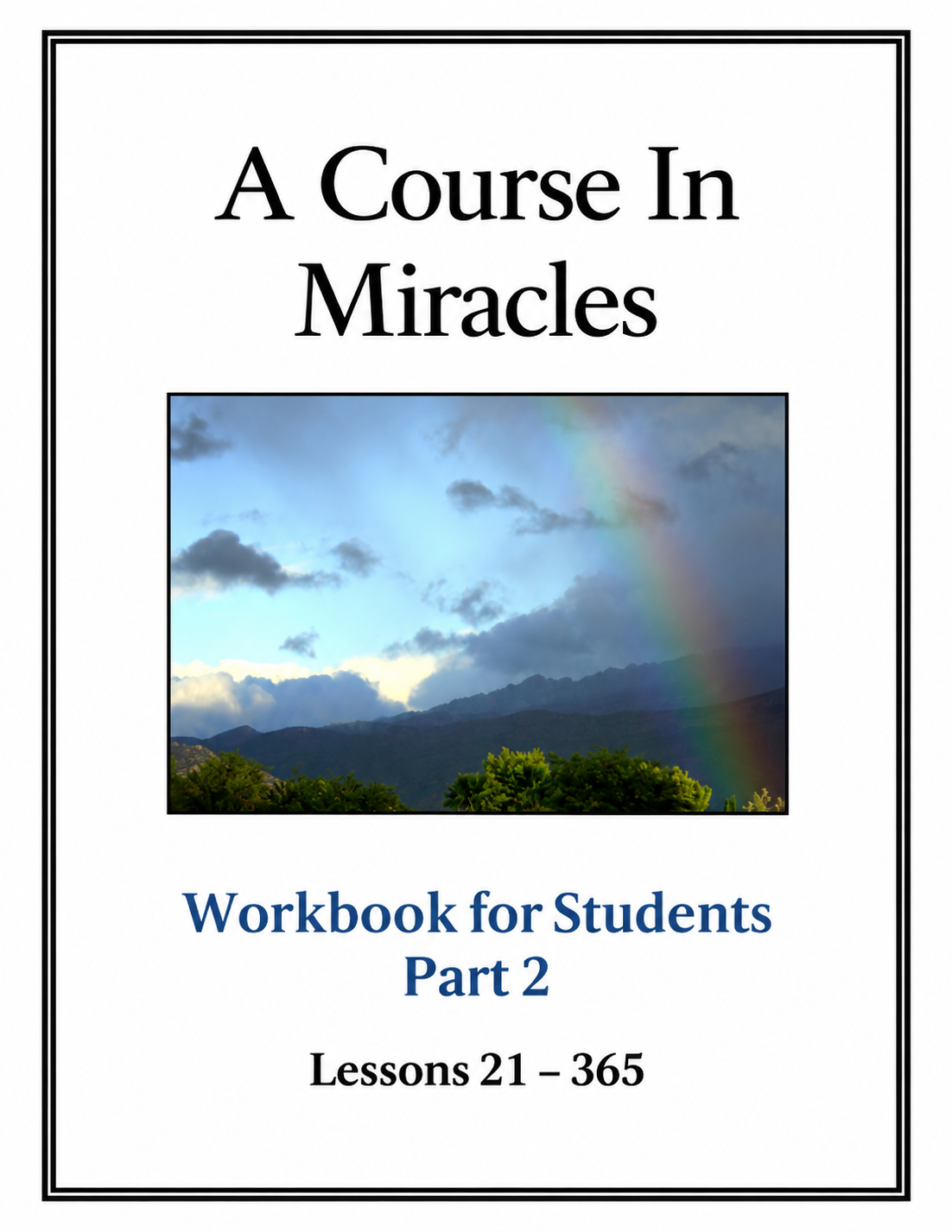 ACIM: Workbook for Students Part 2